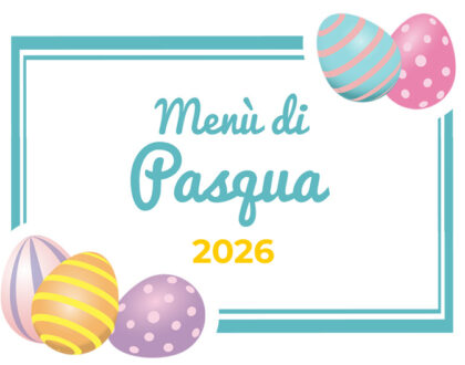 Menù di Pasqua 2026